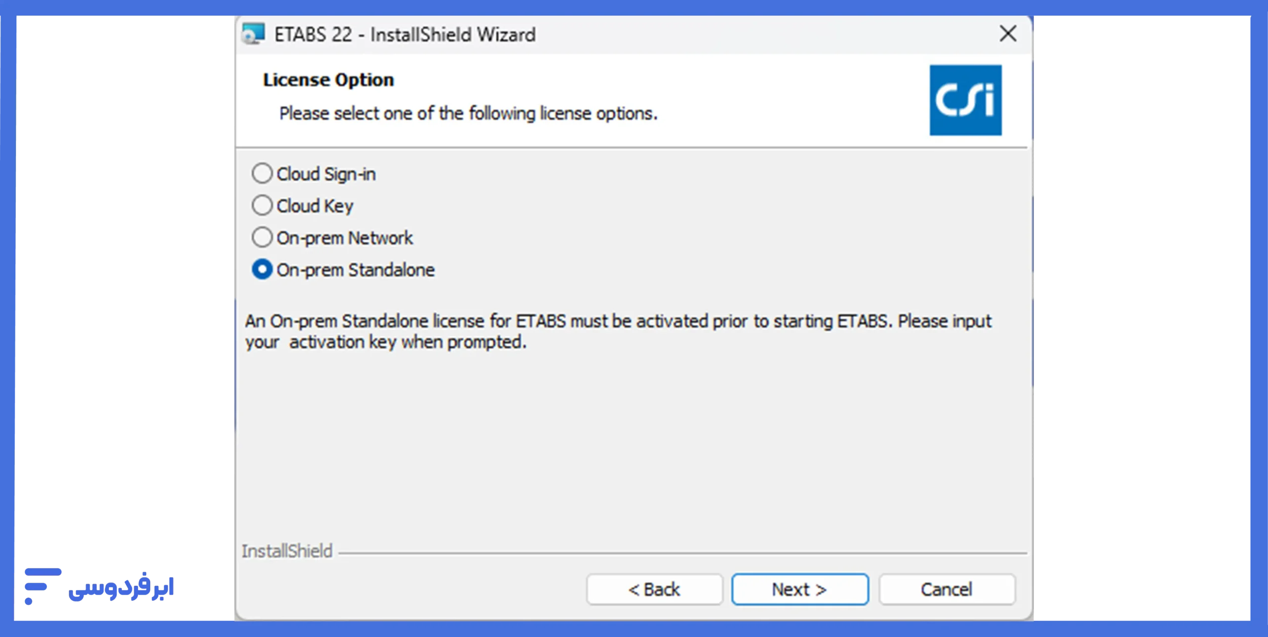 انتخاب گزینه On-prem Standalone برای پیگیری مراحل نصب ‌etabs