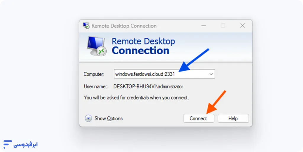 آموزش اتصال به سرور ویندوزی در ابر فردوسی وارد کردن آی پی سرور برای اتصال به ماشین