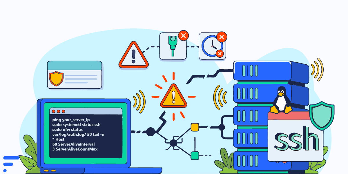 علت قطع شدن SSH و راهکارهای رفع مشکل اتصال سرور لینوکس علت قطع شدن SSH